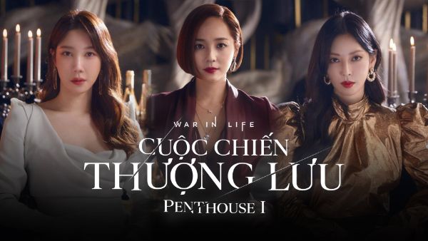 Phim cuộc chiến thượng lưu 1 phim bom tấn về chủ đề ngoại tình